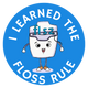 I Learned the FLOSS Rule Sticker Sheet (12 per sheet)