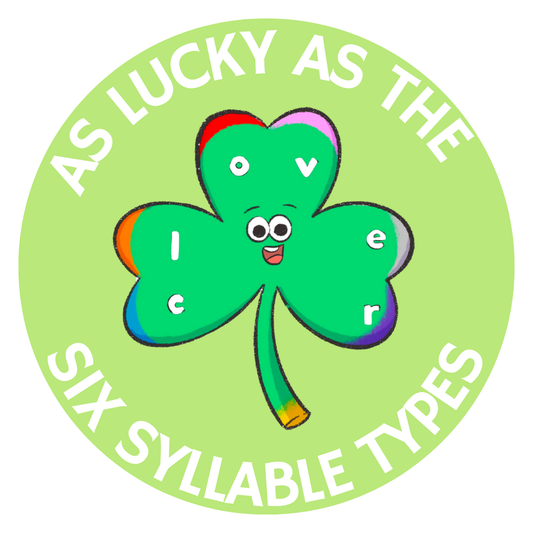 As Lucky As the Six Syllable Types Sticker Sheet (12 per sheet)