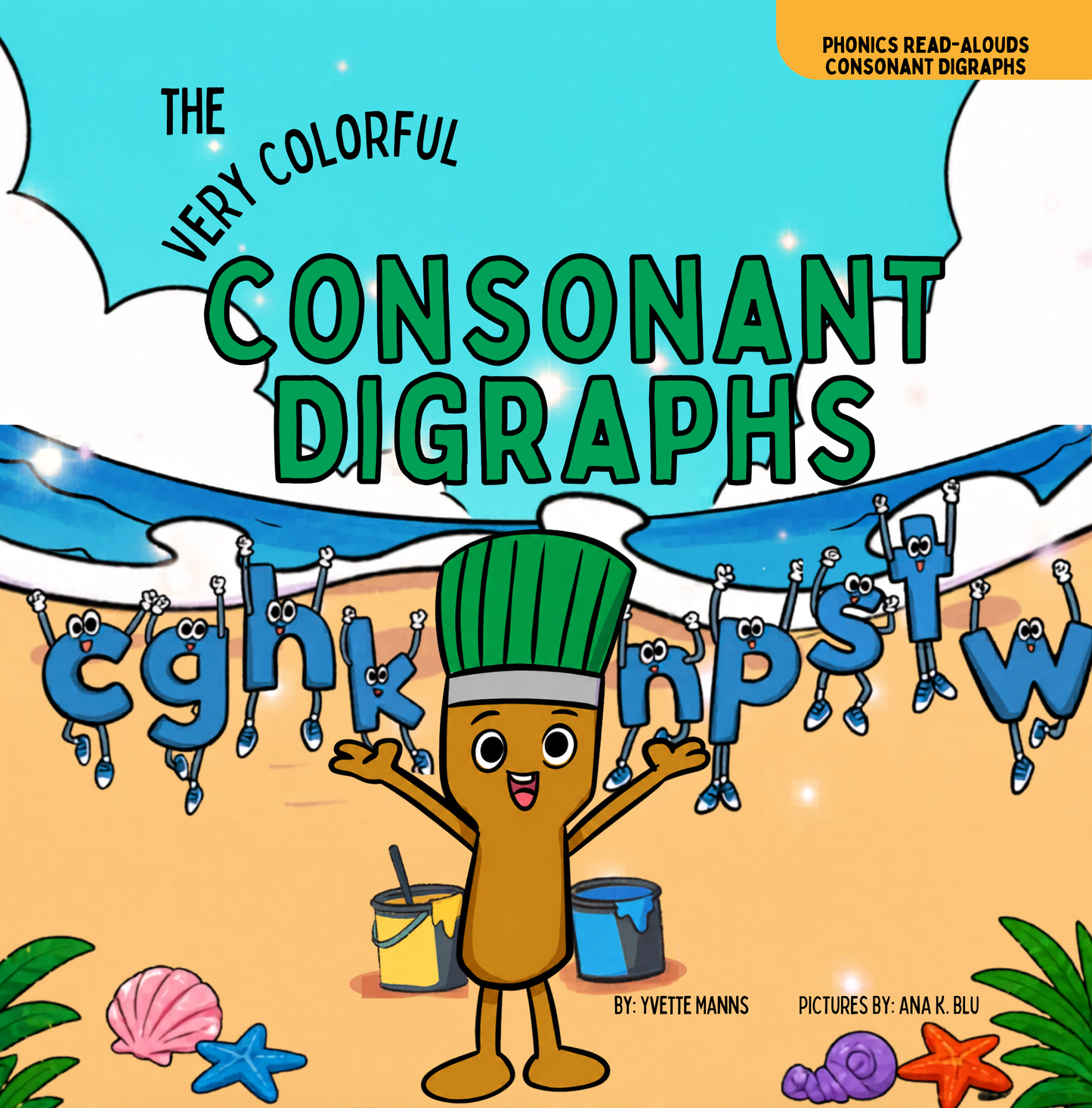 The Very Colorful Consonant Digraphs Paperback Book