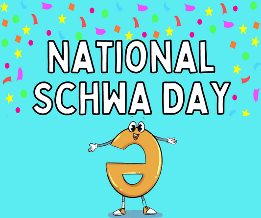 National Schwa Day - Celebrate the New Holiday with Us!