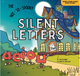 The Not So Spooky Silent Letters Book