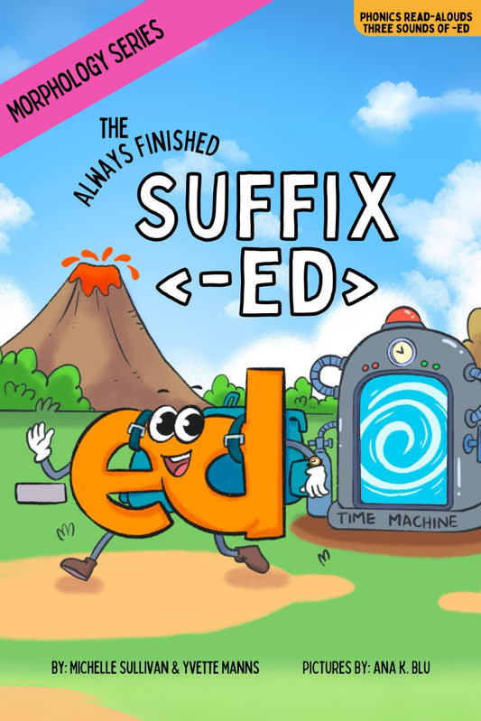 The Always Finished Suffix <-ED>